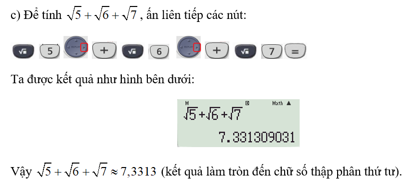 Sử dụng máy tính cầm tay, tính (kết quả làm tròn đến chữ số thập phân thứ tư): (ảnh 2)
