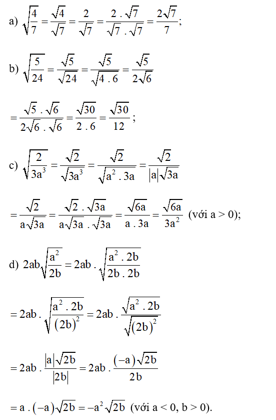 Khử mẫu của biểu thức lấy căn:  a) căn bậc hai 4/7   b)  căn bậc hai 5/ 24 c) căn bậc hai 2/ 3a ^3  (ảnh 1)