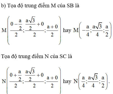 b) Trung điểm M của SB và trung điểm N của SC. (ảnh 1)