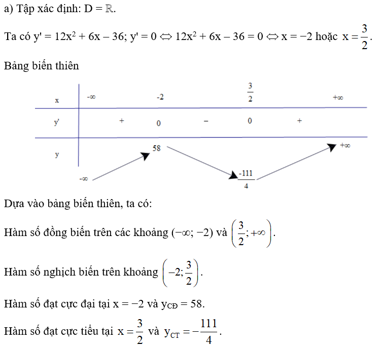 Xét tính đơn điệu và tìm điểm cực trị của các hàm số sau: a) y = 4x^3 + 3x^2 – 36x + 6;  (ảnh 1)