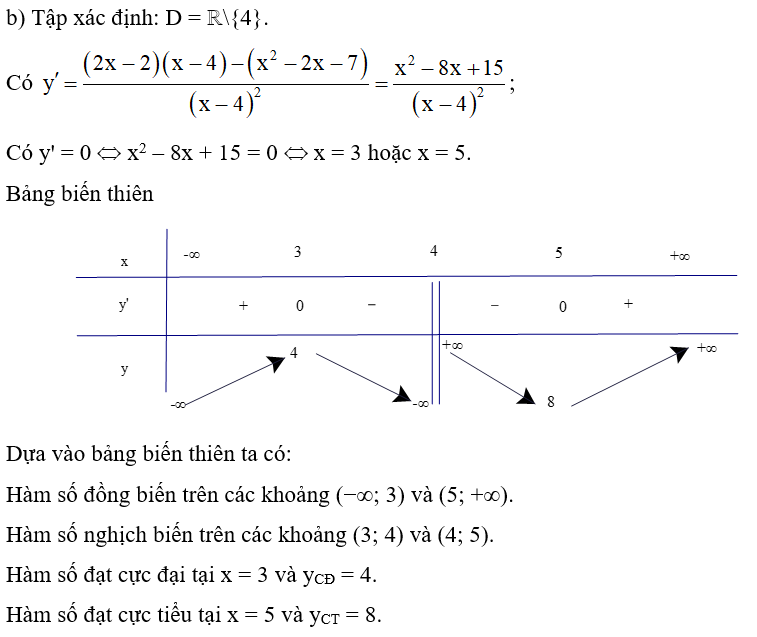 Xét tính đơn điệu và tìm điểm cực trị của các hàm số sau: b) y = x^2 -2x - 7/ x -4 (ảnh 1)