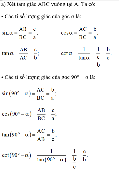 a) Tính các tỉ số lượng giác của góc α và của góc 90° – α trong Hình 8 theo a, b, c.   (ảnh 2)