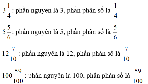 Hãy chỉ ra phần nguyên và phần phân số trong mỗi hỗn số (ảnh 2)