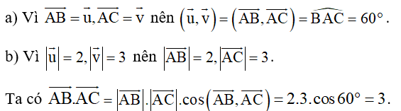 Trong không gian, cho u  và v  thỏa mãn u = 2, v = 3 . Lấy một điểm A bất kì (ảnh 2)