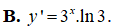 Đạo hàm của hàm số y = 3^x là (ảnh 3)