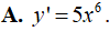 Hàm số y = x^5 có đạo hàm là (ảnh 1)