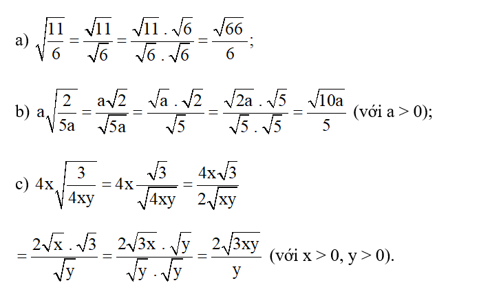 Khử mẫu của biểu thức lấy căn:  a) căn bậc hai 11/6   b) a căn bậc hai 2/ 5a với a > 0; (ảnh 1)