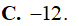 Cho hàm số f(x) = 2x^3 + 1. Giá trị f^x (-1) (ảnh 3)