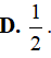 Cho A, B là hai biến cố độc lập. Biết P(A) = 1/3 (ảnh 4)