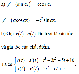 Tính đạo hàm cấp hai của hàm số y = sin ax (a là hằng số) (ảnh 1)