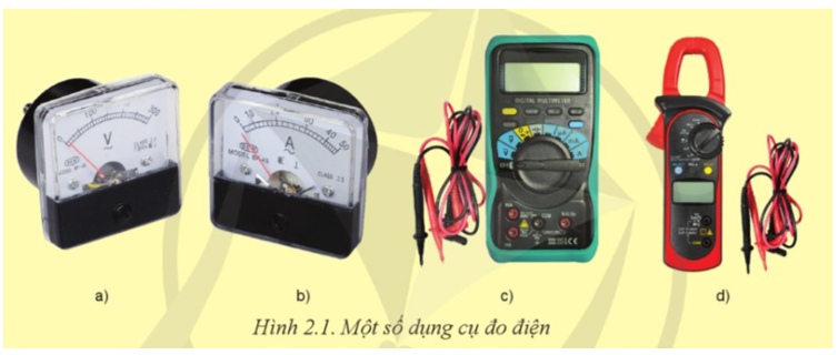 Nêu tên các dụng cụ đo điện ở Hình 2.1. Mỗi dụng cụ đo điện đó có thể đo được những đại lượng nào?   (ảnh 1)