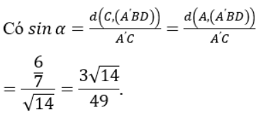 Cho hình hộp chữ nhật ABCD.A′B′C′D′ có AB=1,BC=2,AA^'=3.. Tính sin của góc (ảnh 2)