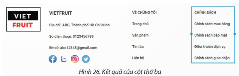 Sử dụng trang web chủ đề bán hàng đã thiết kế trong Thực hành từ bài E1 đến Bài E2, em hãy thiết kế chân trang theo mẫu như Hình 15.   (ảnh 12)