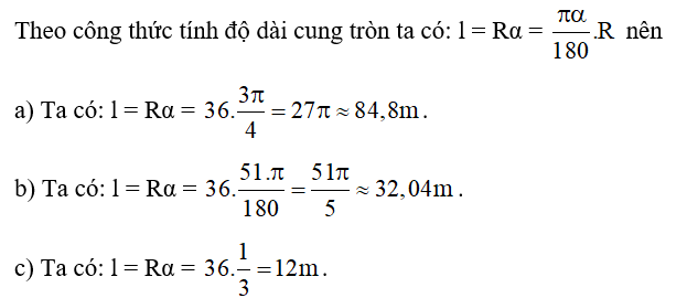 Một đường tròn có bán kính 36m. Tìm độ dài của cung trên đường tròn đó có số đo là. (ảnh 1)