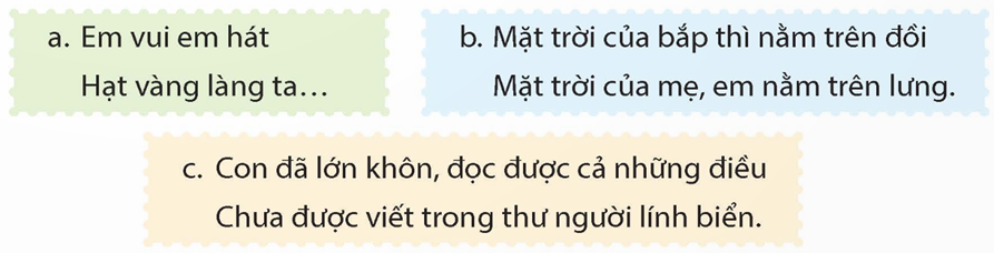 Đọc những dòng thơ dưới đây và thực hiện yêu cầu.  – Nêu tên bài thơ có chứa các dòng trên.   (ảnh 1)