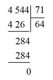 Thực hiện phép chia rồi thử lại. 4 544 : 71 (ảnh 2)