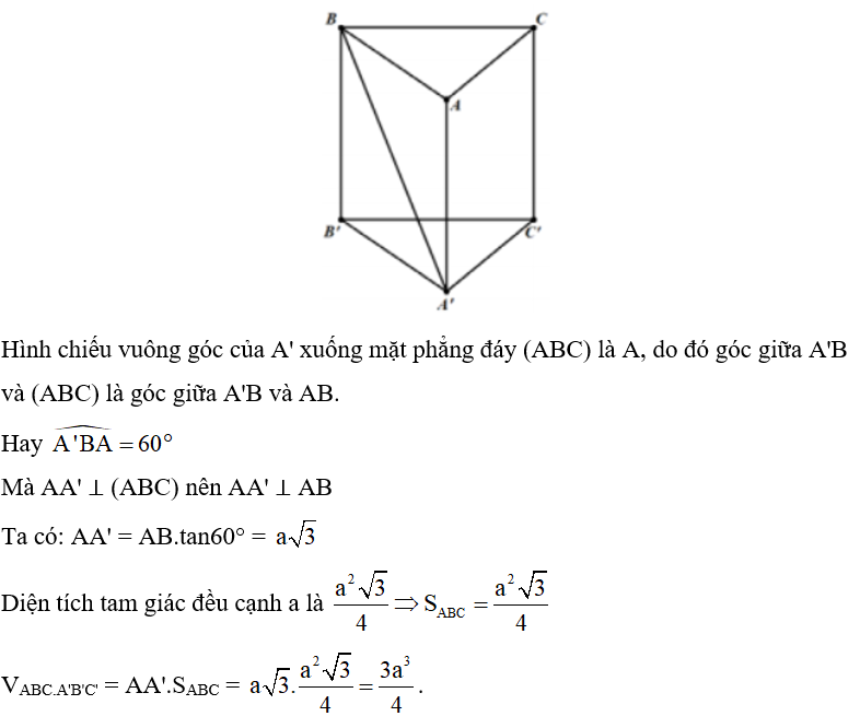 Cho hình lăng trụ tam giác đều ABC.A'B'C' có cạnh đáy bằng a. Góc giữa đường thẳng A'B (ảnh 1)