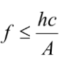 Ta kí hiệu A: công thoát electron; h: hằng số Plank; c: vận tốc truyền của ánh sáng trong chân không; f: tần số của ánh sáng chiếu. Điều kiện để có hiệu tượng quang điện là (ảnh 3)