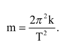 Gọi k là độ cứng lò xo, T là chu kì dao động, f là tần số dao động. Khối lượng vật nặng trong con lắc lò xo 	A 	B 	C 	D  Đáp án D (ảnh 2)
