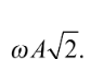 Một chất điểm dao động theo phương trình  Khi động năng bằng thế năng, tốc độ của vật là (ảnh 2)
