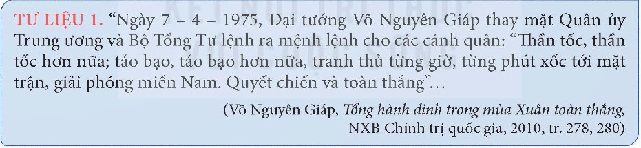 Khai thác thông tin và Tư liệu 1 trong mục, hãy trình bày những nét chính của cuộc kháng chiến chống Mỹ, cứu nước giai đoạn 1973-1975. (ảnh 1)