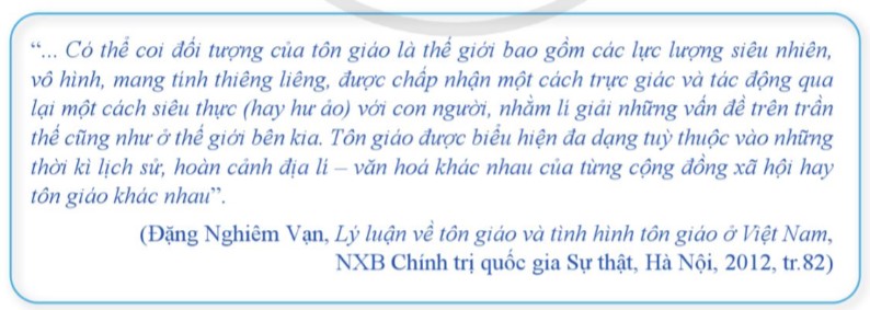 Đọc thông tin trong mục 2 và tư liệu, giải thích khái niệm tôn giáo. (ảnh 1)