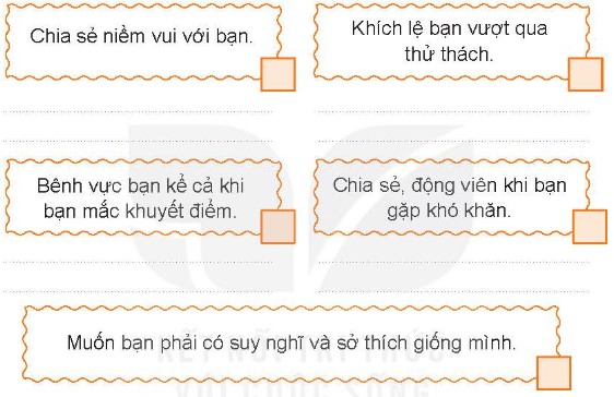 Đánh dấu  vào ô trống ở các cách duy trì quan hệ với những người bạn và giải thích vì sao em chọn như vậy. (ảnh 1)