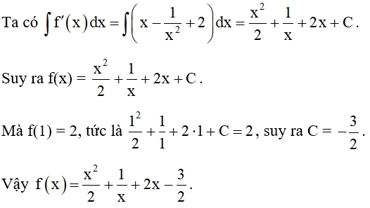 Tìm hàm số f(x) biết rằng f'(x) = x – 1/ x^2  + 2 và f(1) = 2.  (ảnh 1)