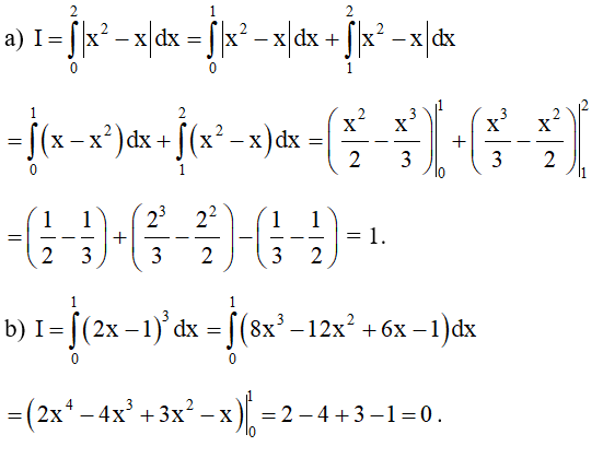 Tính các tích phân sau:  a) I = Tích phân từ 0 đến 2 của trị x^2 -x dx  ;  b) I = Tích phân từ 0 đến 1 của (2x -1)^3 dx ;  (ảnh 1)