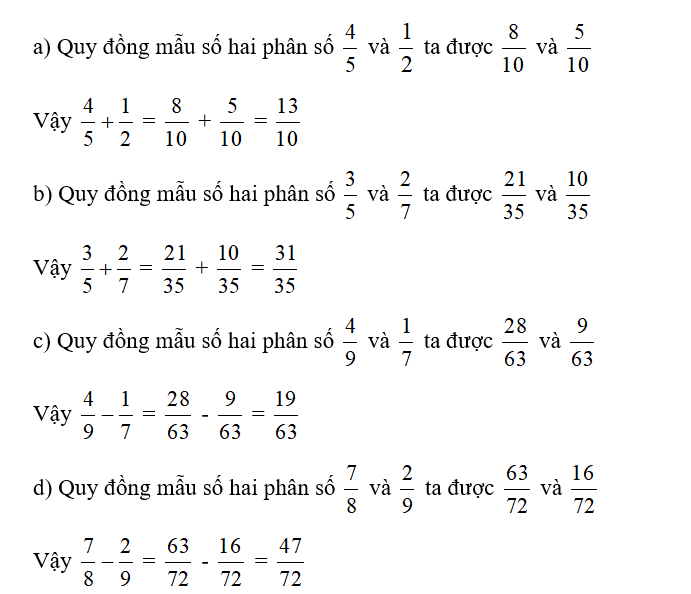 Tính (theo mẫu):   a) 4/5 + 1/2 = .......  b)   3/5 + 2/7 = .................. (ảnh 2)