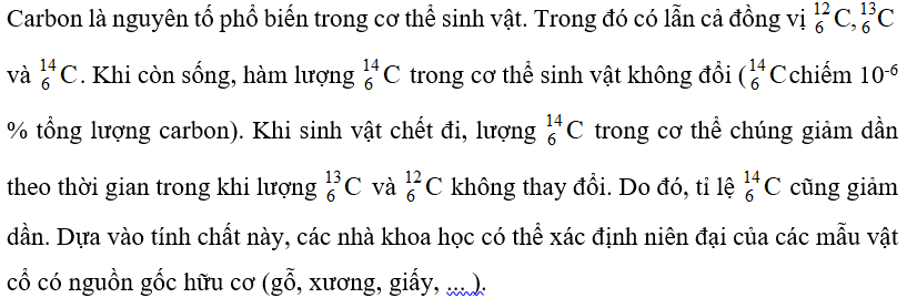 Trình bày sơ lược về việc ứng dụng định luật phóng xạ để xác định tuổi của mẫu vật. (ảnh 1)