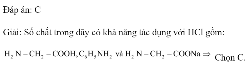 Cho dãy các chất:   Số chất trong dãy phản ứng với HCl trong dung dịch là 	A. 1.	B. 2.	C. 3.	D. 4. Đáp án: C Giải: Số chất trong dāy có khả năng tác dụng với HCl gồm:  Chọn C.  (ảnh 2)