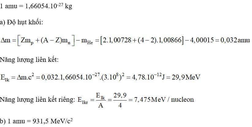 Hãy thực hiện các yêu cầu sau: a) Tính năng lượng liên kết và năng lượng liên kết riêng của hạt nhân (ảnh 1)