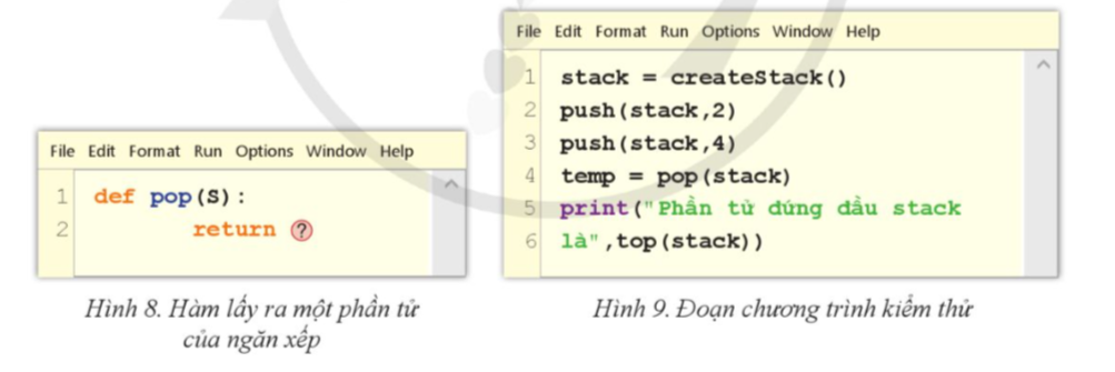 Em hãy:  a) Đọc hàm pop(S) ở Hình 8 và cho biết dấu ? cần được thay bằng gì.   (ảnh 1)