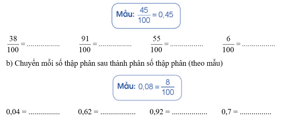 a) Chuyển mỗi phân số thập phân sau thành số thập phân (theo mẫu) (ảnh 1)