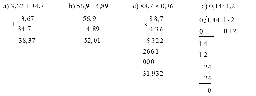 Đặt tính rồi tính:  a) 3,67 + 34,7 (ảnh 1)