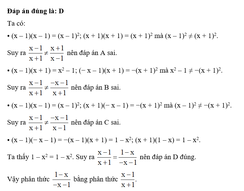 Chọn phương án đúng.  Phân thức x-1 / x+ 1 bằng phân thức nào sau đây? (ảnh 1)