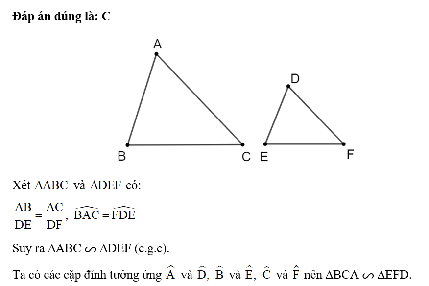 Chọn phương án đúng.  Với hai tam giác bất kì ABC và DEF thỏa mãn (ảnh 1)