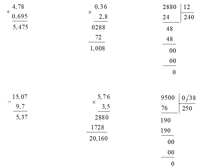 Đặt tính rồi tính  4,78 + 0,695 (ảnh 1)