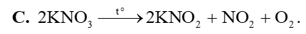 Muối potassium nitrate phân hủy khi bị nung nóng theo phương trình hóa học nào sau đây? (ảnh 3)