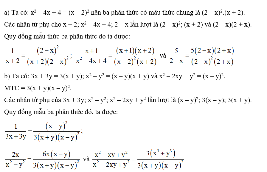 Quy đồng mẫu thức các phân thức sau: (ảnh 2)