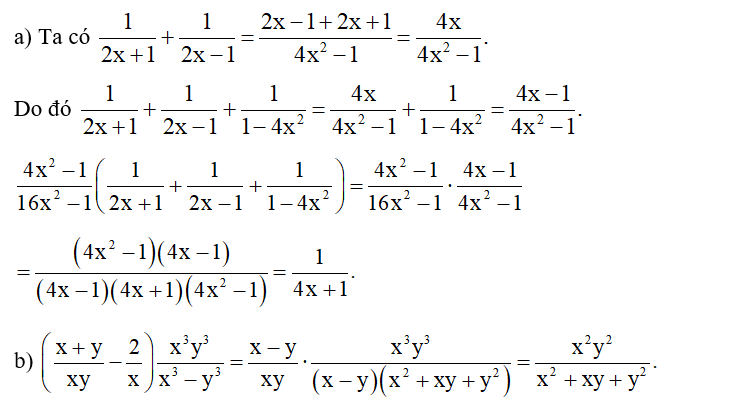 Thực hiện các phép tính.  a) 4x^2 -1 / 16x^2 -1 ( 1/ 2x+1 + 1/ 2x -1 + 1/ 1-4x^2) (ảnh 1)