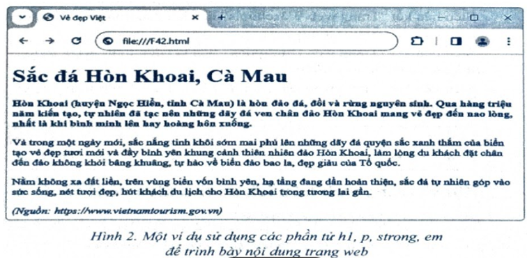 Định dạng văn bản. Yêu cầu: Sử dụng các phần tử hl, p, strong, em để soạn văn bản HTML tạo trang web khi hiển thị trên màn hình trình duyệt web như Hình 2.     (ảnh 1)