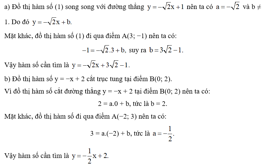 Cho hàm số bậc nhất y = ax + b, a ≠ 0 (1).  a) Xác định hàm số (1), biết đồ thị của (ảnh 1)