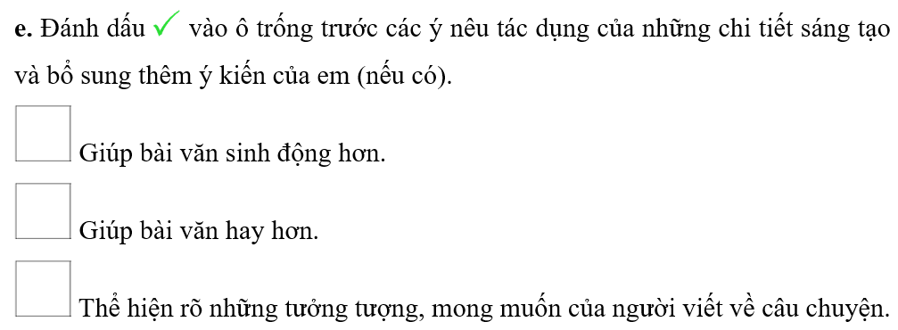 Đọc bài văn kể lại câu chuyện và các chi tiết kể sáng tạo (A, B) ở bài tập 1 (SHS Tiếng Việt 5, tập một, trang 11) và thực hiện yêu cầu.  a. Cho biết bài văn kể lại câu chuyện gì. (ảnh 3)