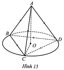 Cho hình chóp tam giác đều ABCD có các cạnh đáy và cạnh bên đều bằng a. Hình nón (N) có đỉnh A và đường tròn đáy tâm O là đường tròn ngoại tiếp tam giác BCD (Hình 15). Tính diện tích toàn phần của hình nón (N) đó theo a. (ảnh 1)