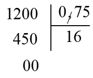 Đặt tính rồi tính. 12 : 0,75 = ? (ảnh 2)