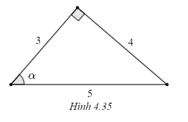 Chọn phương án đúng. Trong Hình 4.35, cos α bằng   A. \(\frac{5}{3}.\) B. \(\frac{3}{4}.\) C. \(\frac{3}{5}.\) D. \(\frac{4}{5}.\) (ảnh 1)