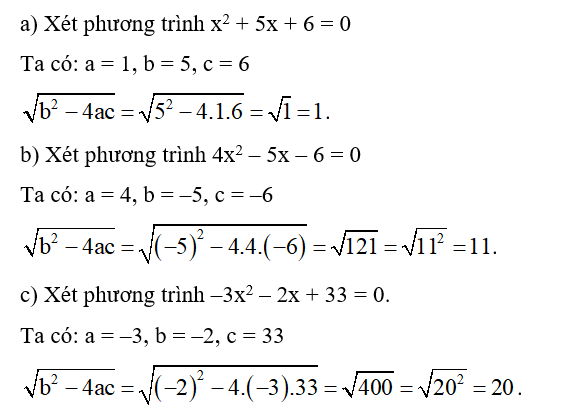 Khi giải phương trình ax2 + bx + c = 0 (a, b, c là ba số thực đã cho, a ≠ 0), (ảnh 1)