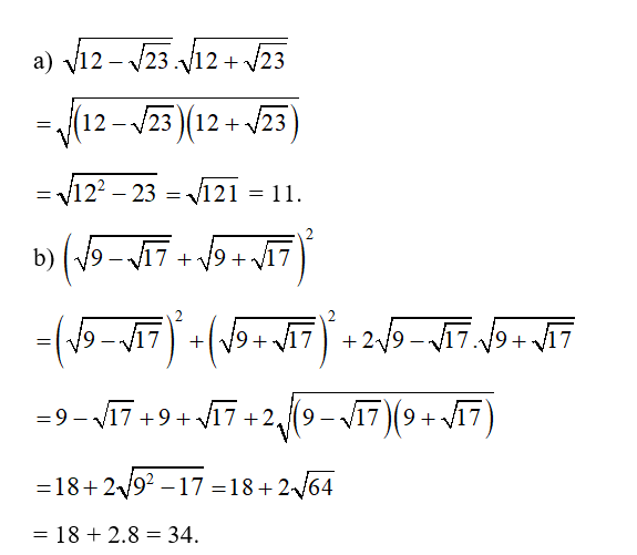 Thực hiện phép tính: a) căn bậc hai 12 - căn bậc hai 23  ; b) căn bậc hai 12 + căn bậc hai 23  . (ảnh 1)